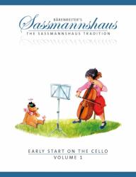 Early Start on the Cello, Volu Saßmannshaus, Egon / Sassmannshaus, Kurt (ISBN: 9790006538560)