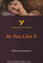 As You Like It: York Notes Advanced - William Shakespeare (2004)
