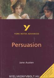 Persuasion: York Notes Advanced - Jane Austen (2002)