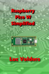 Raspberry Pico W Simplified (ISBN: 9781471032363)