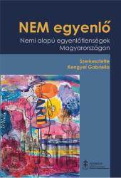 NEM egyenlő (ISBN: 9786155981555)