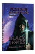 Pazitorii muntilor, Vol. 1, Black Jones - Melibeea Disaga (ISBN: 9786306503636)