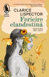 Fericire clandestină (ISBN: 9786060971573)