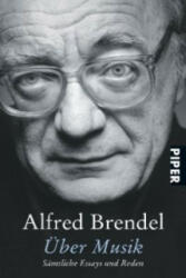 Über Musik - Alfred Brendel (ISBN: 9783492249393)