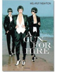 Helmut Newton. A Gun for Hire - Newton, Harder (ISBN: 9783822846438)