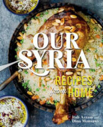 Our Syria - Dina Mousawi, Itab Azzam (ISBN: 9780762490523)