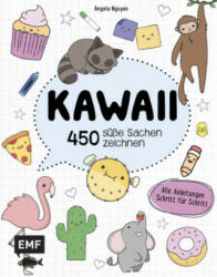 Kawaii - 450 süße Sachen zeichnen - Angela Nguyen (ISBN: 9783960930921)