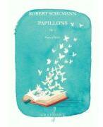 Papillons Op. 2 pentru pian - Robert Schumann (ISBN: 9790694923273)