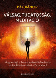 Válság, tudatosság, meditáció (2023)