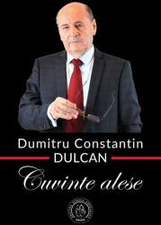 Cuvinte alese - Dumitru Constantin-Dulcan (ISBN: 9786067979428)