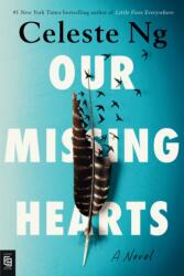 Our Missing Hearts (ISBN: 9780349145167)