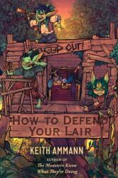 How to Defend Your Lair (ISBN: 9781982171353)