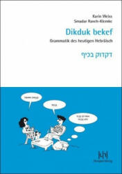 Dikduk bekef - Karin Weiss, Smadar Raveh-Klemke (ISBN: 9783944312705)