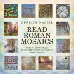 Read Roman Mosaics - Derrick Napier (ISBN: 9781910223468)