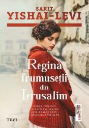 Regina frumuseții din Ierusalim (ISBN: 9786064016201)