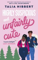 Highly Suspicious and Unfairly Cute (ISBN: 9780349436937)
