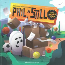 Phil, a Still - Egy targonca kalandjai (ISBN: 9786150165134)
