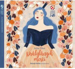 Királylányok meséi 2 CD (ISBN: 9786155808784)