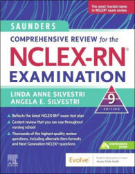 Saunders Comprehensive Review for the NCLEX-RN (R) Examination - Linda Anne Silvestri, Angela Elizabeth Silvestri (ISBN: 9780323795302)