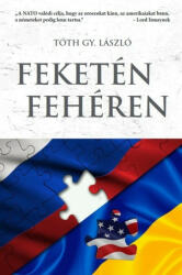 Tóth Gy. László - Feketén fehéren (2022)
