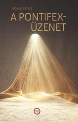 A pontifex-üzenet (ISBN: 9789635743551)