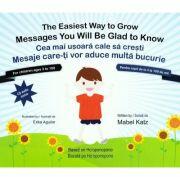 Cea mai usoara cale sa cresti. The easiest way to grow - Mabel Katz (ISBN: 9786069373231)