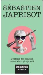 Doamna din masina cu ochelari si o pusca - Sebastien Japrisot (ISBN: 9786306542109)