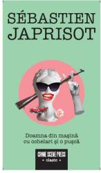 Doamna din mașină cu ochelari și o pușcă (ISBN: 9786306542109)