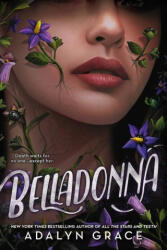 Belladonna - GRACE ADALYN (ISBN: 9780316153621)