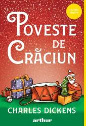 Poveste De Craciun, Charles Dickens - Editura Art (ISBN: 9786060868286)
