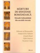 Marturii de sfintenie romaneasca. Monahi imbunatatiti din secolele trecute - Ioan I. Ica (ISBN: 9786067400328)