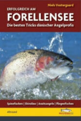 Erfolgreich am Forellensee - Niels Vestergaard, Matthias Wendt (ISBN: 9783942366304)