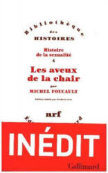 Les aveux de la chair - Michel Foucault (ISBN: 9782072700347)