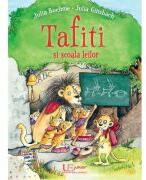 Tafiti si scoala leilor - Julia Boehme (ISBN: 9786060961895)