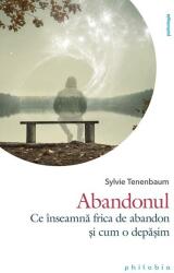 Abandonul - Sylvie Tenenbaum (ISBN: 9786069707708)