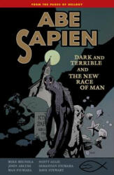 Abe Sapien Volume 3: Dark and Terrible and the New Race of M - Sebastian Fiumara (ISBN: 9781616552848)