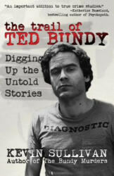 Trail of Ted Bundy (ISBN: 9781942266372)