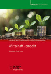 Wirtschaft kompakt - Hermann Groß, Heinz Andreas, Bernd Schreiber (ISBN: 9783734414121)