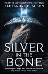 Silver In The Bone (ISBN: 9781786541727)