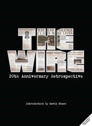 The Wire: The Complete Visual History: (ISBN: 9781647227739)