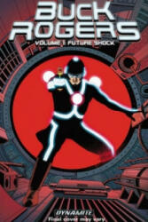 Buck Rogers Volume 1: Future Shock - Scott Beatty (ISBN: 9781606901076)