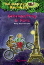 Das magische Baumhaus (Band 33) - Geheimauftrag in Paris - Mary Pope Osborne, Petra Theissen, Petra Wiese (ISBN: 9783785559741)
