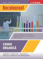 Bacalaureat. Chimie organica. Clasa a 12-a - Camelia Besleaga (ISBN: 9786063396953)