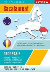 Bacalaureat. Geografie. Europa, Romania, Uniunea europeana. Probleme fundamentale. Clasa a 12-a - Stefania Omrani (ISBN: 9786063396946)