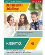Bacalaureat. Matematica. M2. Admitere in facultati si universitati. Clasa a 12-a - Costel-Dobre Chites (ISBN: 9786063397233)