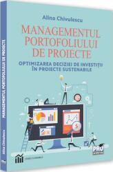 Managementul portofoliului de proiecte (ISBN: 9786062615239)