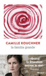 La Familia grande - Camille Kouchner (ISBN: 9782757892831)