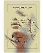 Enigma Otiliei - George Calinescu (ISBN: 9786060572350)