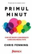 Primul minut - Chris Fenning (ISBN: 9786068998190)