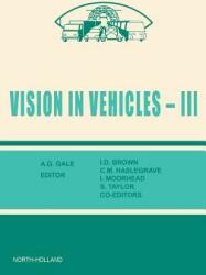 Vision in Vehicles III (ISBN: 9780444886019)